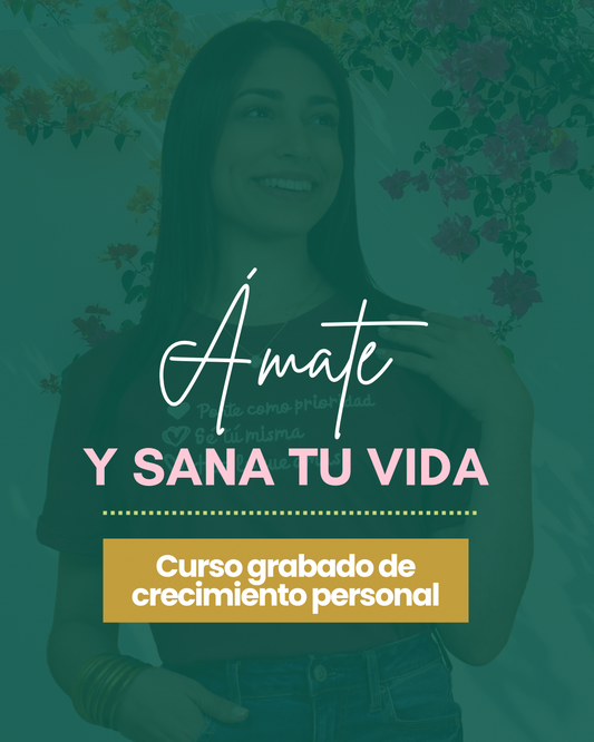 Curso Ámate y Sana tu Vida